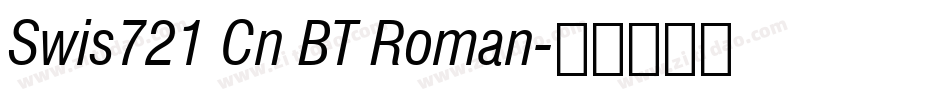 Swis721 Cn BT Roman字体转换
